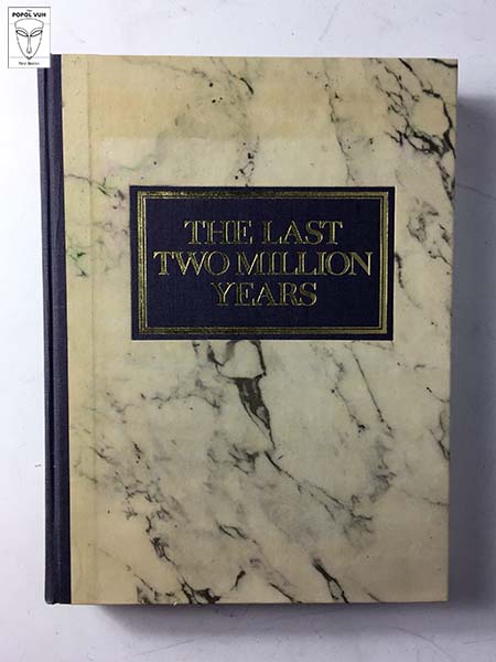 The Reader's Digest Association - The Last Two Million Years